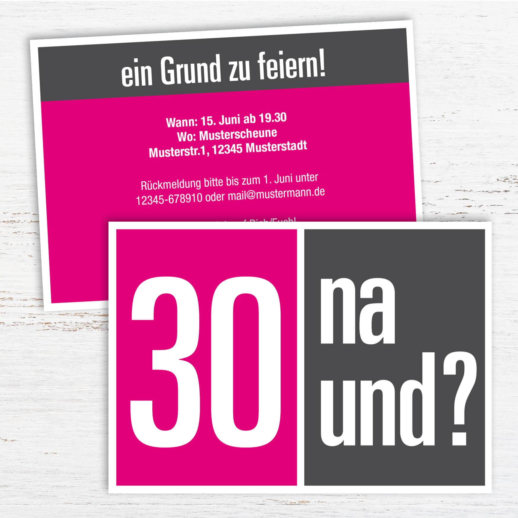 Einladung zum 30. Geburtstag: 30 na und? Individuelle Einladung